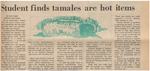 Newspaper Article, Student Finds Tamales are Hot Items, February 16, 1973
