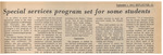 Newspaper Article, Special Services Program Set For Some Students, September 1, 1972