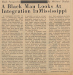 Newspaper Article, Black Perspective: A Black Man Looks At Integration In Mississippi, February 24, 1970