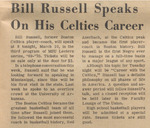 Newspaper Article, Bill Russell Speaks On His Celtics Career, March 10, 1970