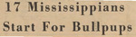Newspaper article, 17 Mississippians Start For Bullpups, October 3, 1969 by The Reflector