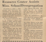 Newspaper article, Resource Center Assists Miss. School Desegregation, February 3, 1970 by The Reflector