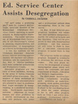 Newspaper article, Ed. Service Center Assists Desegregation, March 3, 1970