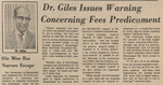 Newspaper article, Dr. Giles Issues Warning Concerning Fees Predicament, February 5, 1971 by The Reflector