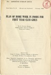 1922 Plan of Home Work in Foods for First Year Club Girls