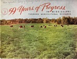 59 Years of Progress in Mississippi Through Agricultural Research