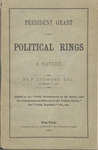 President Grant and political rings : a satire by Patrick Cudmore, 1831-1916