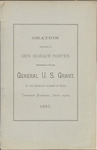 Oration / delivered by Gen. Horace Porter, at the memorial service commemorative of the late Gen. U.S. Grant by the U.S. Grant Post, No. 327, Dep't. of N.Y., G.A.R. at The Brooklyn Academy of Music, Tuesday evening, Sept. 29th, 1885