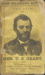 The life of Gen. Ulysses S. Grant : the general in chief of the United States Army