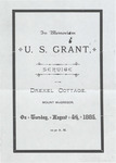 In Memoriam: U. S. Grant, Service at the Drexel Cottage, Mount McGregor, On Tuesday, August 4th, 1885