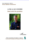 J.-M. G. Le Clézio: dans la forêt des paradoxes