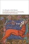 The Metaphor of the Monster: Interdisciplinary Approaches to Understanding the Monstrous Other in Literature by Keith Moser and Karina Zelaya